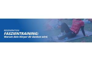 Faszientraining mit Faszienrolle: Warum dein Körper es dir danken wird.